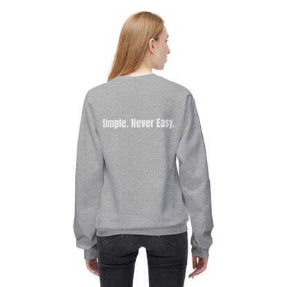 Unisex Fleece Crewneck - Simple Never Easy Back