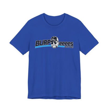 Burpeeees! Unisex Tee