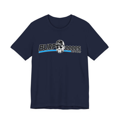 Burpeeees! Unisex Tee