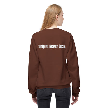 Unisex Fleece Crewneck - Simple Never Easy Back