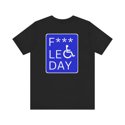 F*** Leg Day Unisex Tee